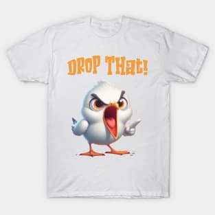 Drop That! Cute Seagull T-Shirt